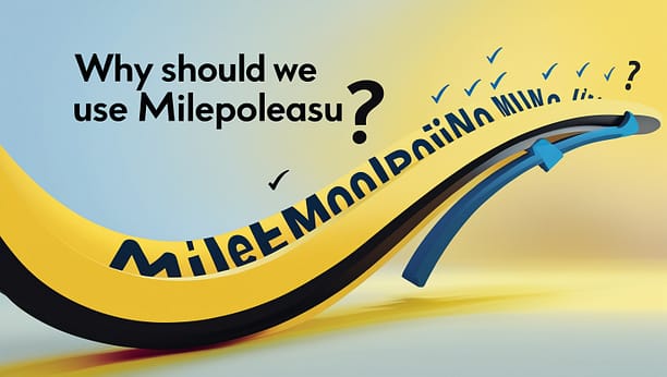 Why Should We Use Milepoleasu